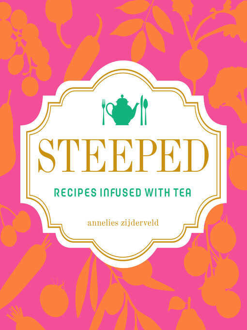 Title details for Steeped by Annelies Zijderveld - Available